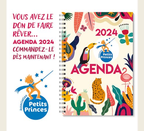 Agenda 2024 - Association Petits Princes