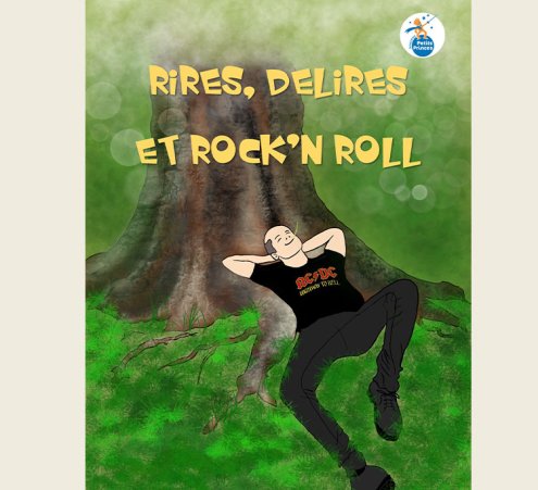 Une BD au grand cœur : « Rire, Délire et Rock’n Roll »