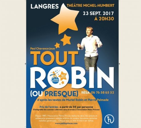Paul Chavance joue &laquo; Tout Robin (ou presque) &raquo;